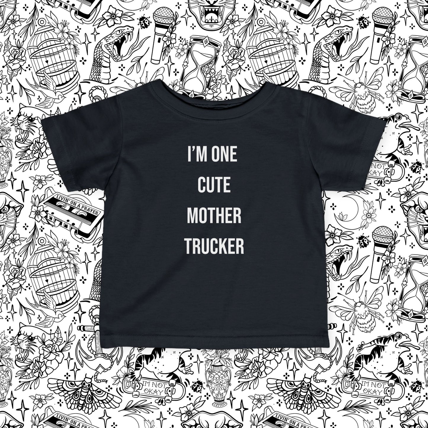 I'm one cute mother trucker tee