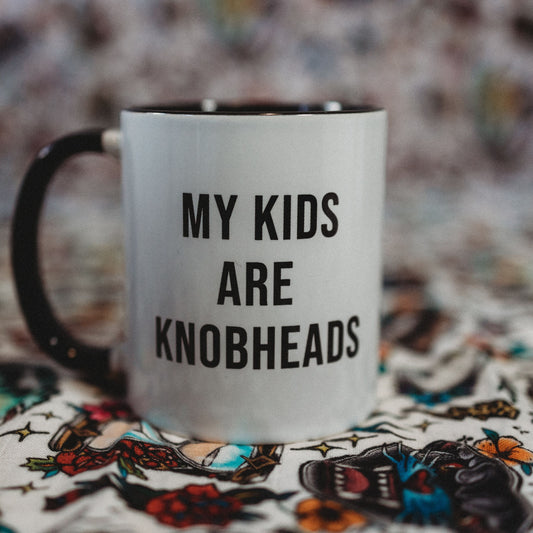 My Kids Are Kn*bheads Mug